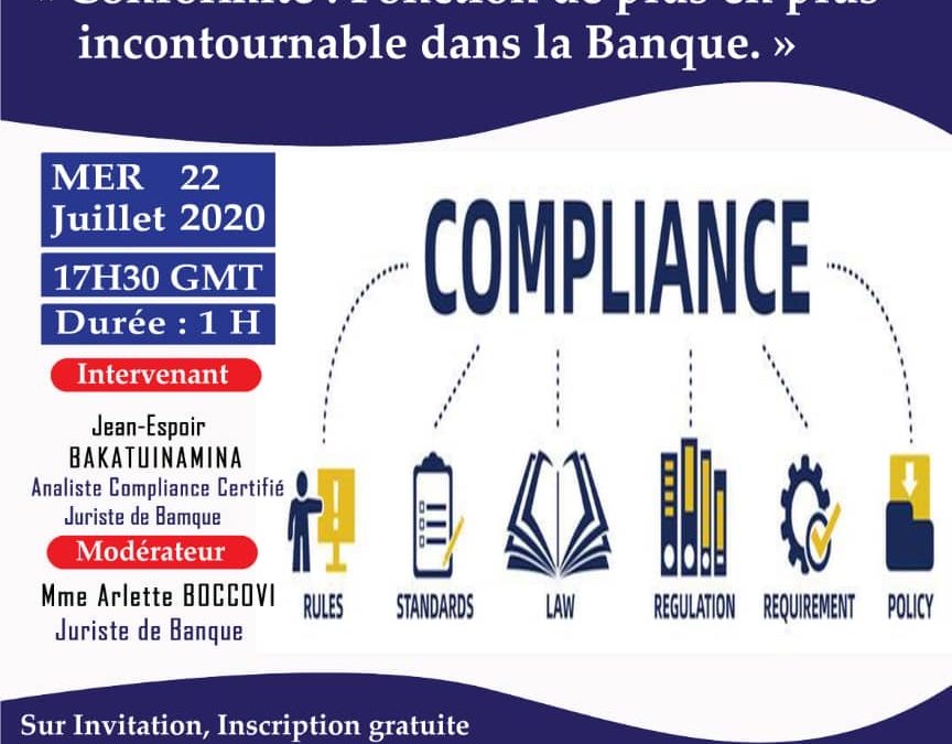 Conformité: Fonction de plus en plus incontournable dans la banque