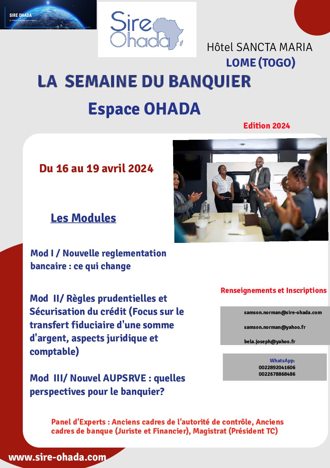 « La Semaine du Banquier-Espace OHADA » EDITION – 2024 / Lomé – TOGO du 16 au 19 Avril 2024