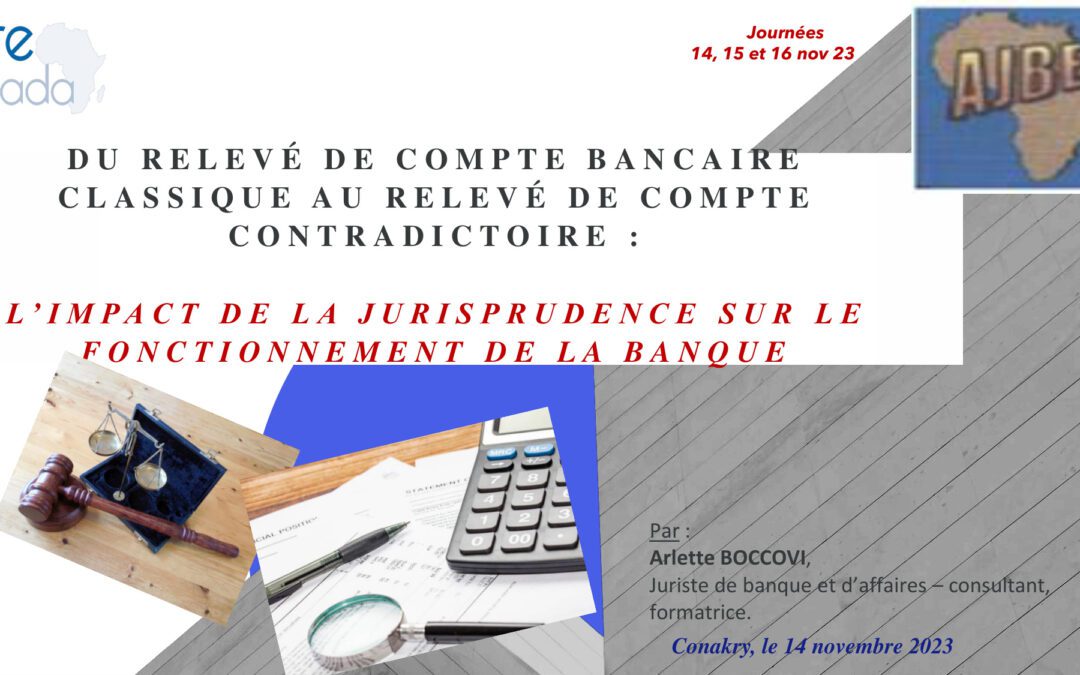 Du relevé de compte bancaire classique au relevé de compte contradictoire : quel impact pour le fonctionnement de la banque ?