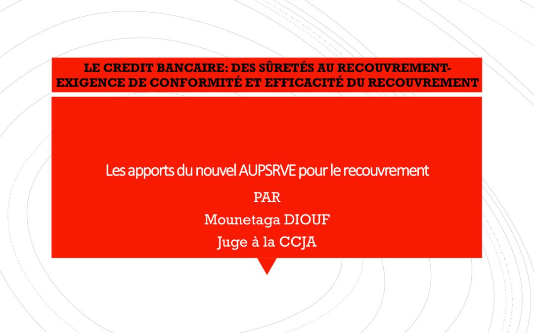 Les apports de l&rsquo;AUPSRVE