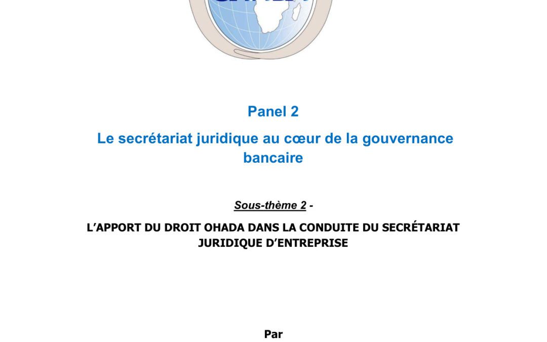 Le secrétariat juridique au cœur de la gouvernance bancaire